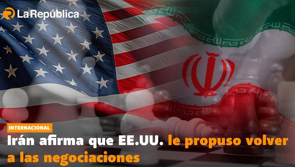 Irán afirma que EE.UU. le propuso volver a las negociaciones - Cover Image