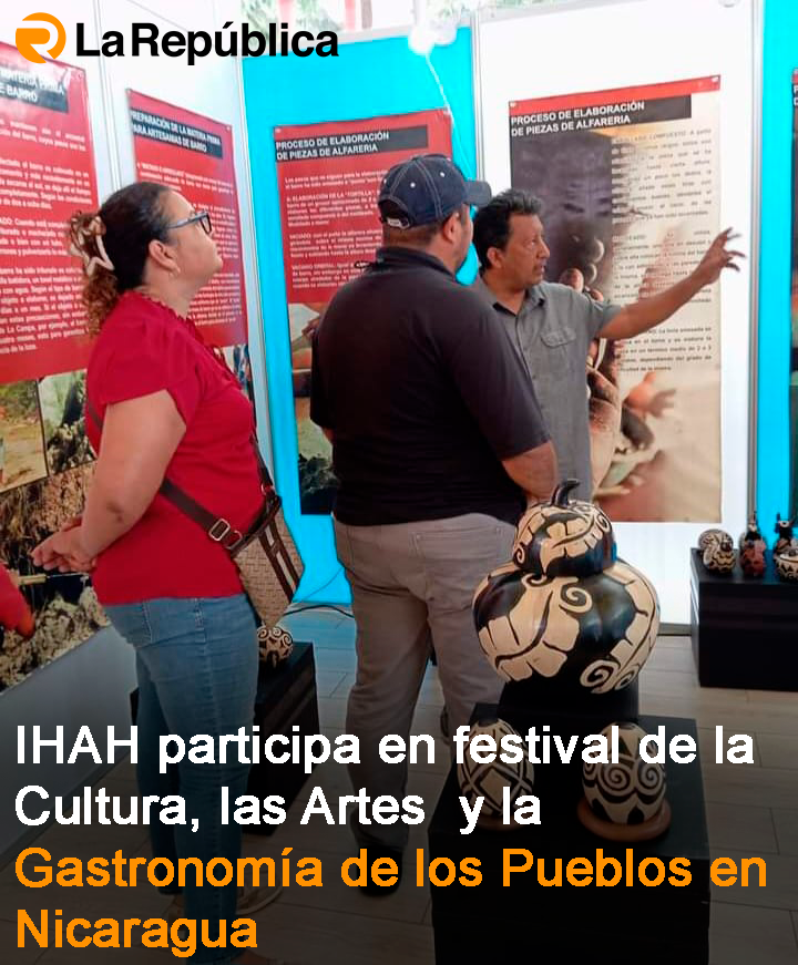 IHAH participa en festival de la Cultura, las Artes  y la Gastronomía de los Pueblos en Nicaragua - Cover Image