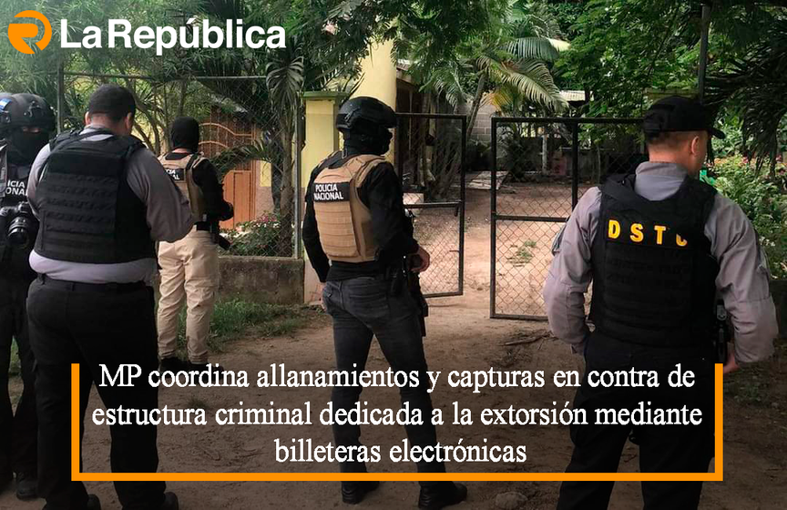  MP coordina allanamientos y capturas en contra de estructura criminal dedicada a la extorsión mediante billeteras electrónicas - Cover Image