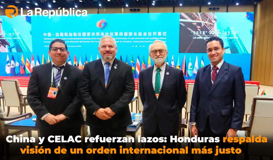 China y CELAC refuerzan lazos: Honduras respalda visión de un orden internacional más justo - Cover Image