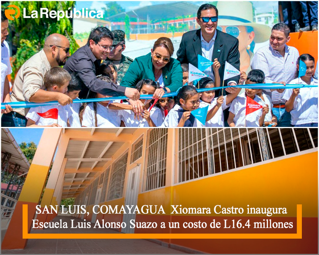 SAN LUIS, COMAYAGUA  Xiomara Castro inaugura Escuela Luis Alonso Suazo a un costo de L16.4 millones - Cover Image