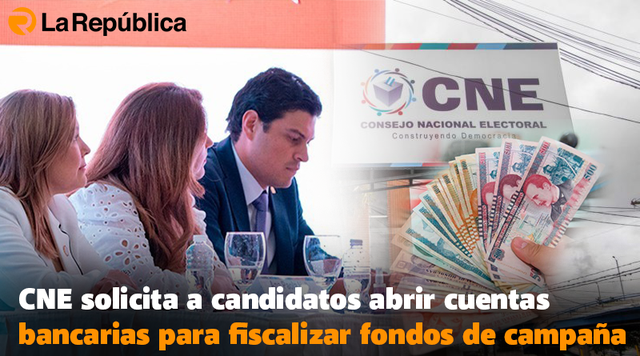 CNE solicita a candidatos abrir cuentas bancarias para fiscalizar fondos de campaña - Cover Image