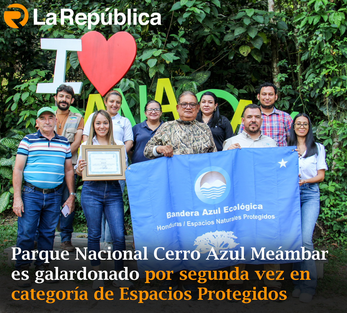 Parque Nacional Cerro Azul Meámbar es galardonado por segunda vez en categoría de Espacios Protegidos - Cover Image