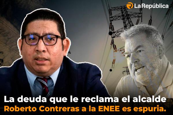 La deuda que le reclama el alcalde Roberto Contreras a la ENEE es espuria. - Cover Image