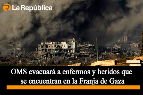 OMS evacuará a enfermos y heridos que se encuentran en la Franja de Gaza - Cover Image