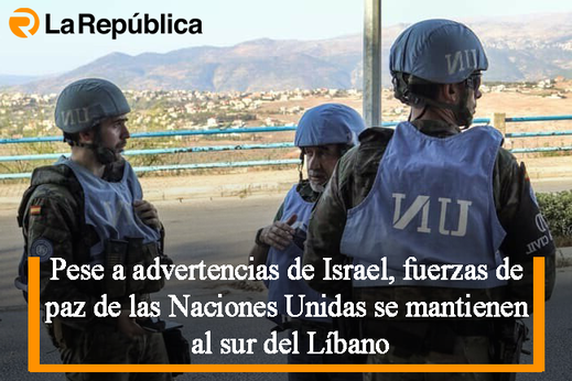 Pese a advertencias de Israel, fuerzas de paz de las Naciones Unidas se mantienen al sur del Líbano - Cover Image