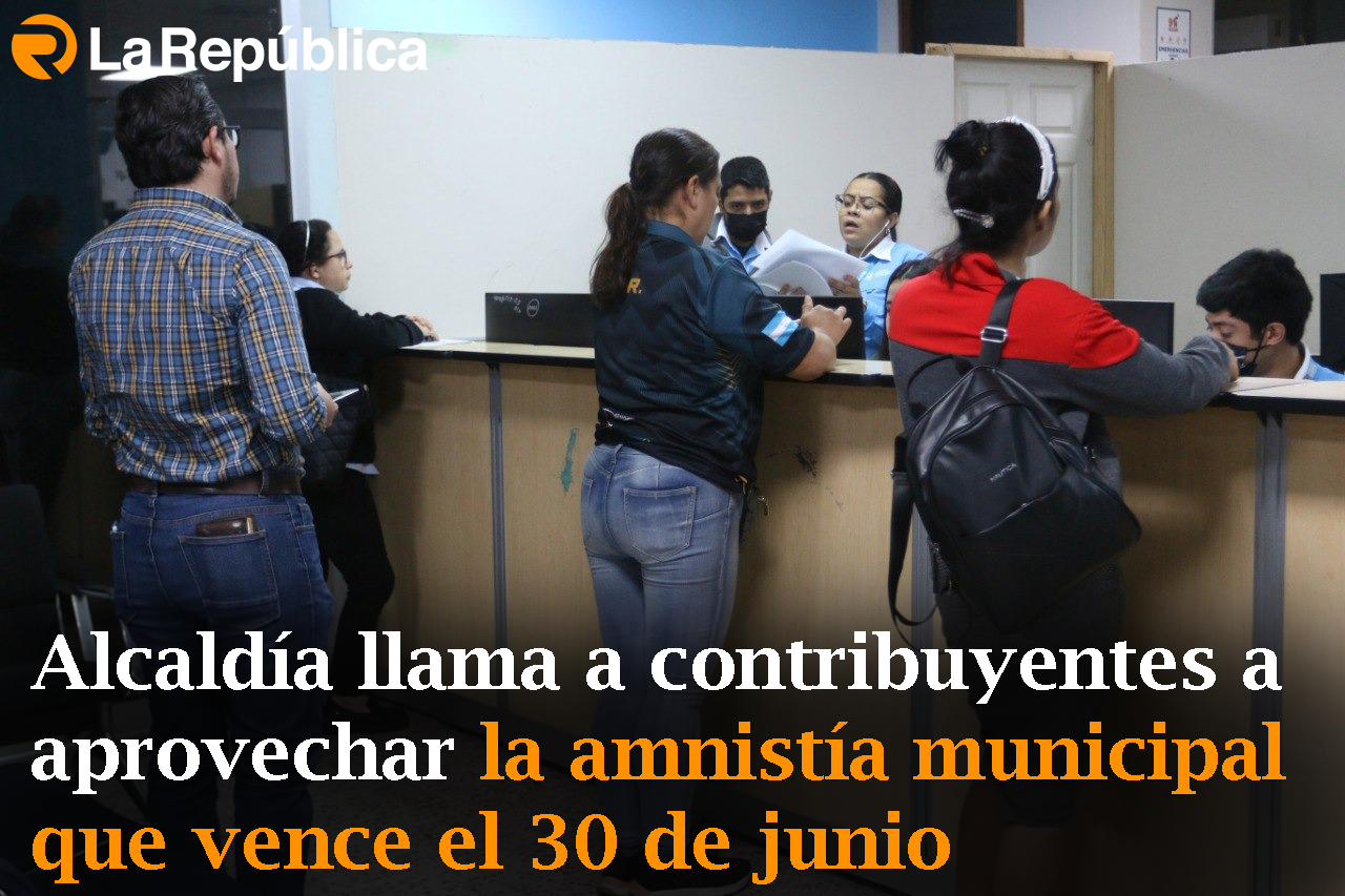 Alcaldía llama a contribuyentes a aprovechar la amnistía municipal que vence el 30 de junio - Cover Image